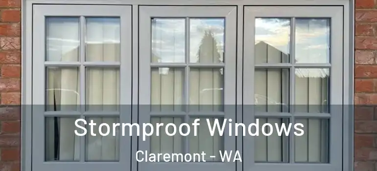  Stormproof Windows Claremont - WA