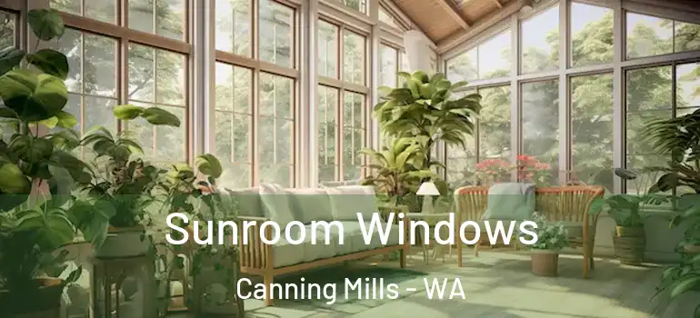  Sunroom Windows Canning Mills - WA