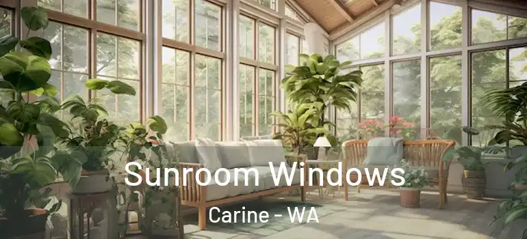  Sunroom Windows Carine - WA