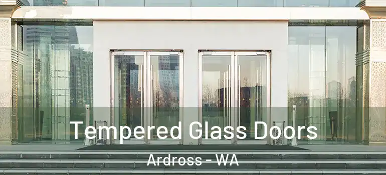 Tempered Glass Doors Ardross - WA