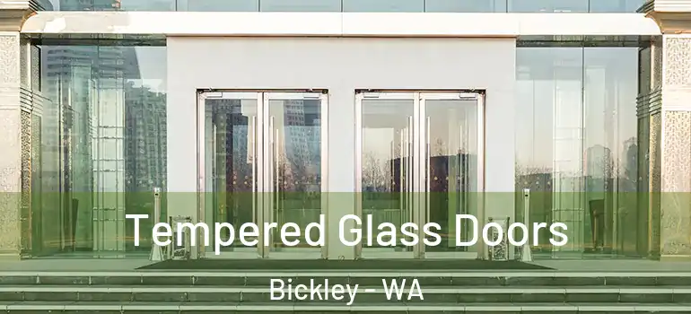  Tempered Glass Doors Bickley - WA