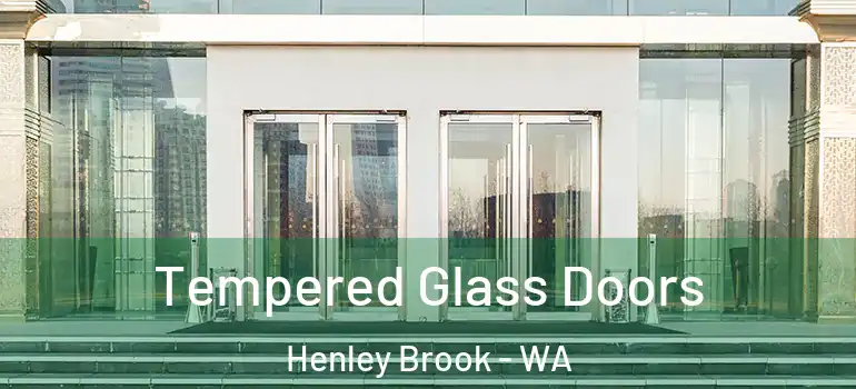 Tempered Glass Doors Henley Brook - WA