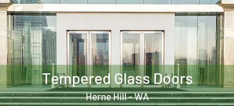Tempered Glass Doors Herne Hill - WA