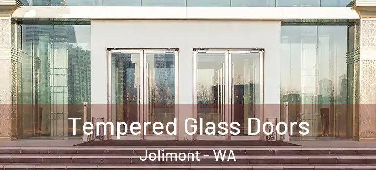 Tempered Glass Doors Jolimont - WA