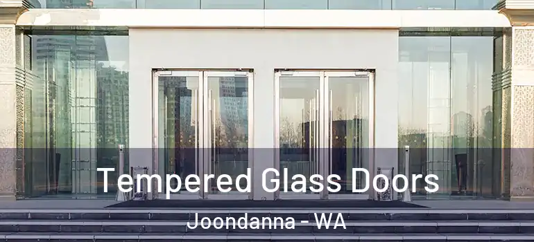 Tempered Glass Doors Joondanna - WA