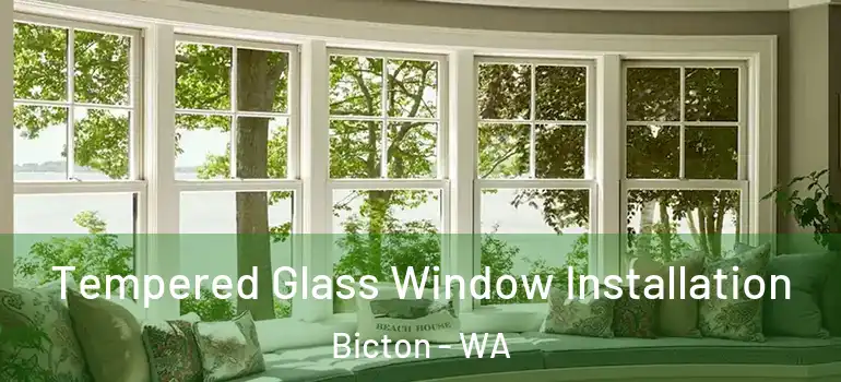  Tempered Glass Window Installation Bicton - WA