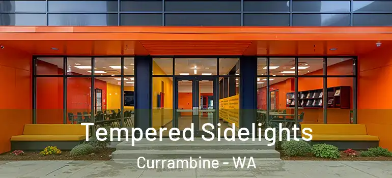  Tempered Sidelights Currambine - WA