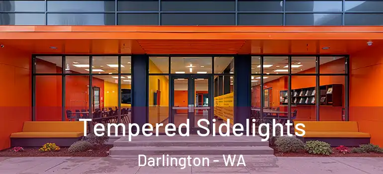  Tempered Sidelights Darlington - WA