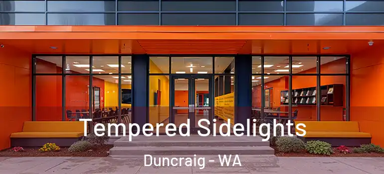  Tempered Sidelights Duncraig - WA