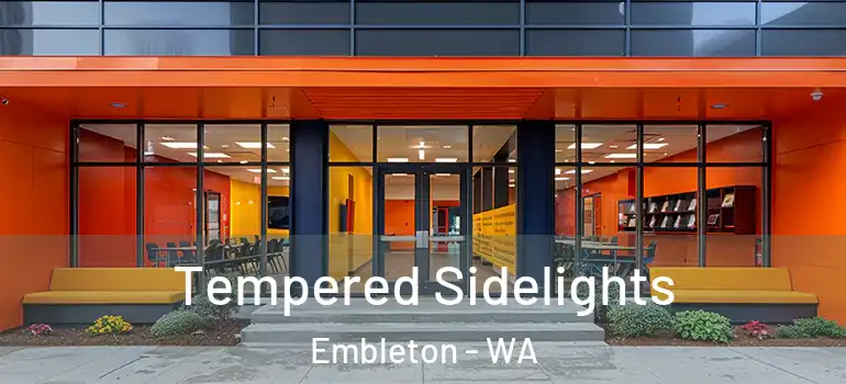  Tempered Sidelights Embleton - WA