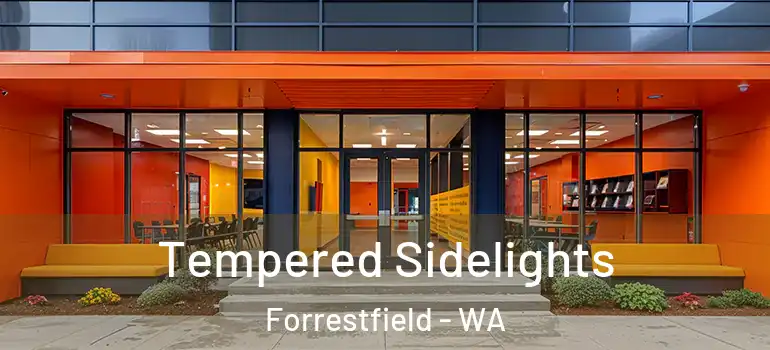  Tempered Sidelights Forrestfield - WA