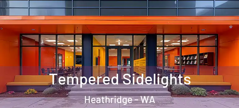  Tempered Sidelights Heathridge - WA