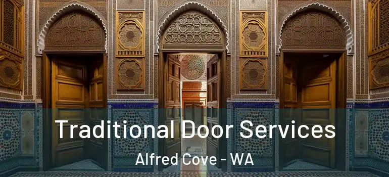 Traditional Door Services Alfred Cove - WA