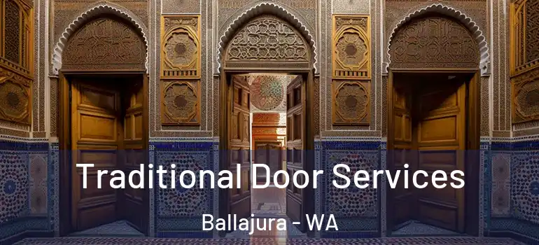 Traditional Door Services Ballajura - WA