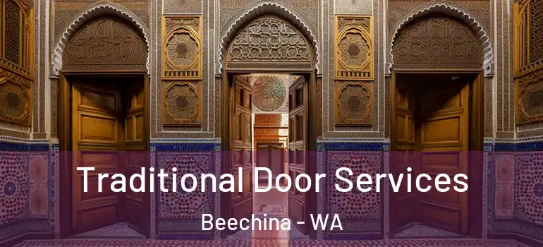  Traditional Door Services Beechina - WA