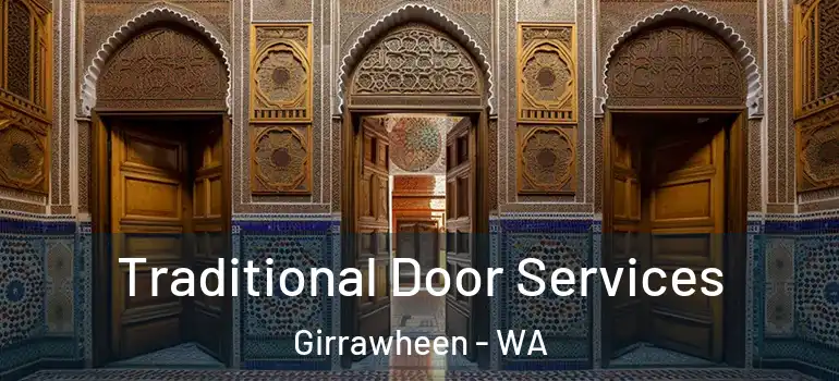  Traditional Door Services Girrawheen - WA