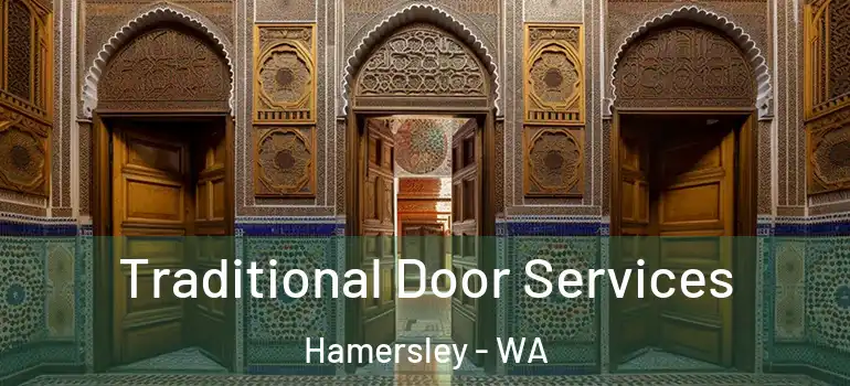 Traditional Door Services Hamersley - WA