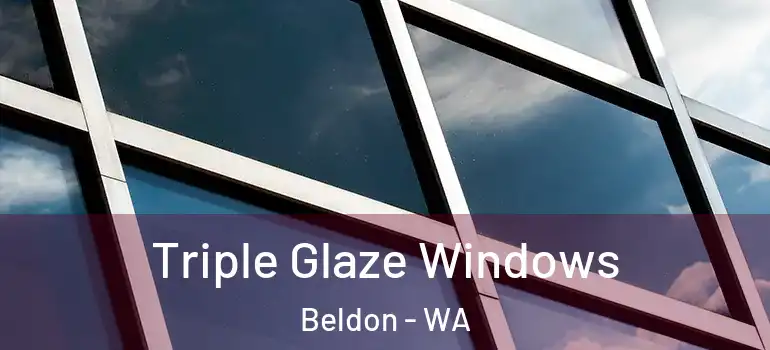 Triple Glaze Windows Beldon - WA