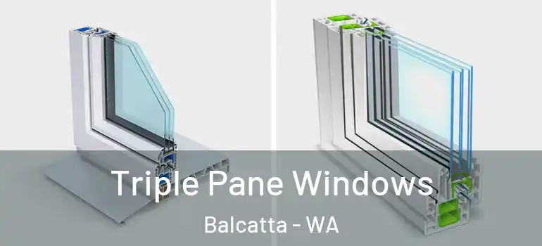  Triple Pane Windows Balcatta - WA