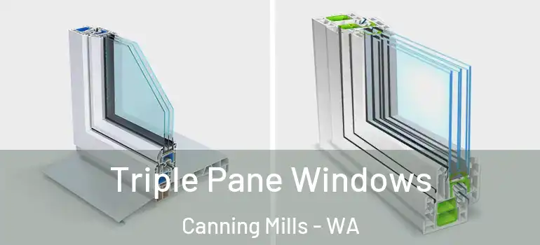 Triple Pane Windows Canning Mills - WA