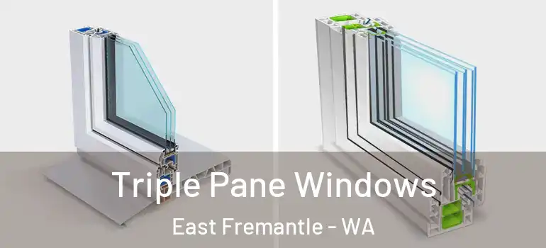Triple Pane Windows East Fremantle - WA
