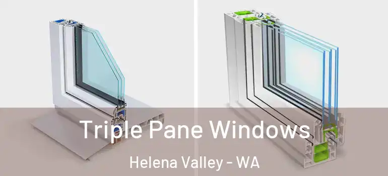  Triple Pane Windows Helena Valley - WA