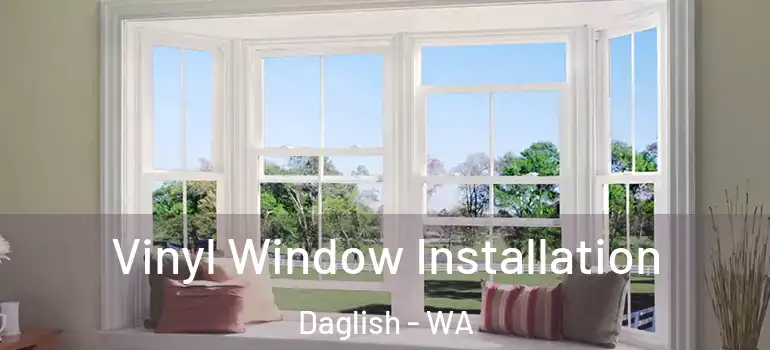  Vinyl Window Installation Daglish - WA
