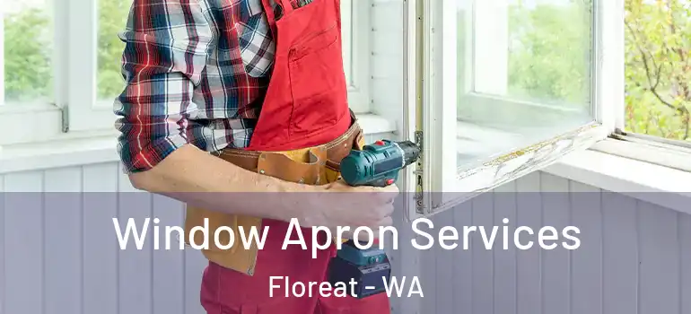 Window Apron Services Floreat - WA