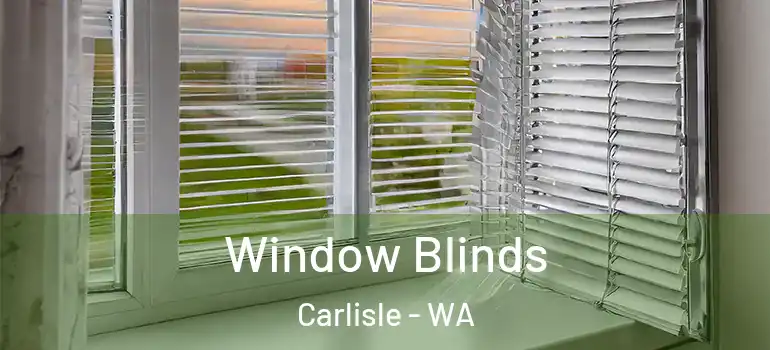  Window Blinds Carlisle - WA