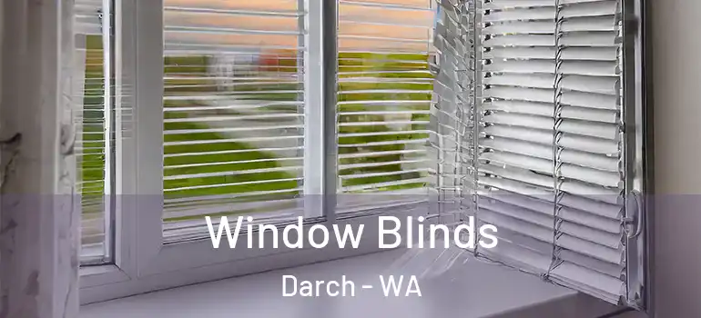 Window Blinds Darch - WA