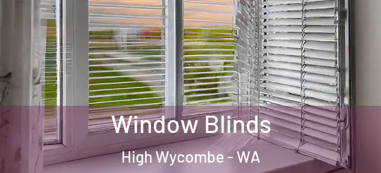 Window Blinds High Wycombe - WA