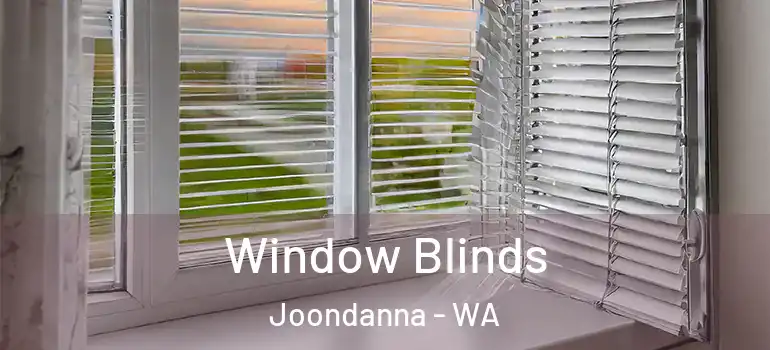  Window Blinds Joondanna - WA