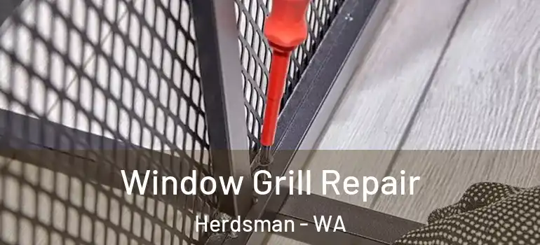  Window Grill Repair Herdsman - WA