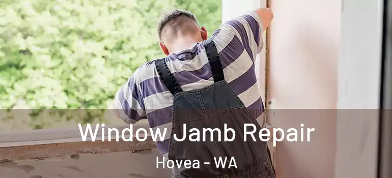  Window Jamb Repair Hovea - WA