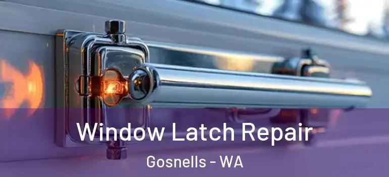  Window Latch Repair Gosnells - WA