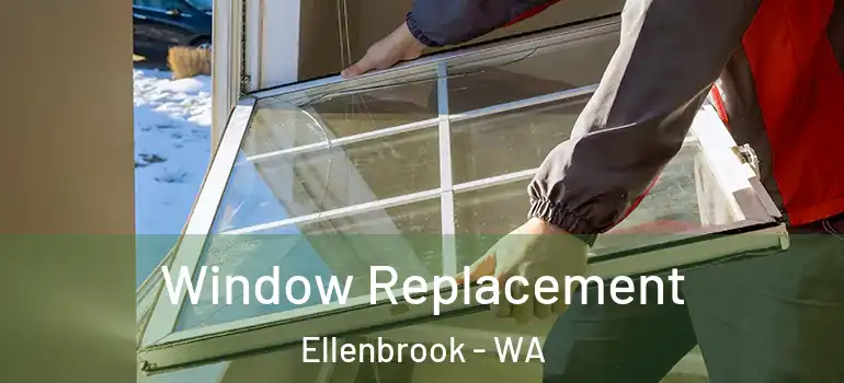  Window Replacement Ellenbrook - WA