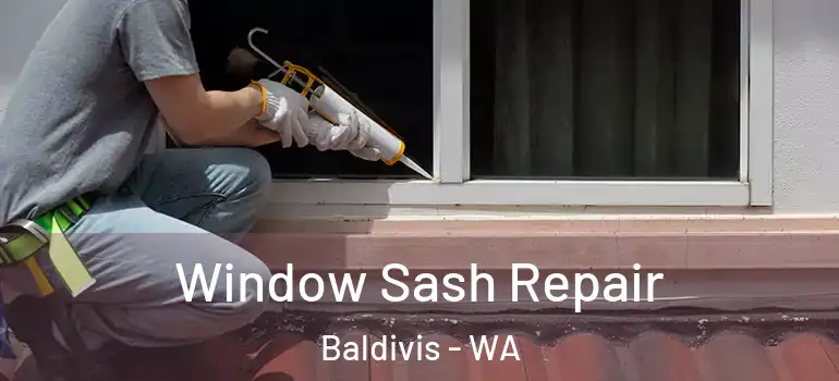 Window Sash Repair Baldivis - WA