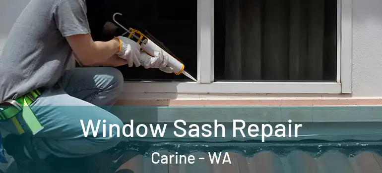  Window Sash Repair Carine - WA
