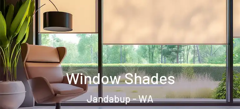  Window Shades Jandabup - WA