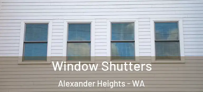 Window Shutters Alexander Heights - WA
