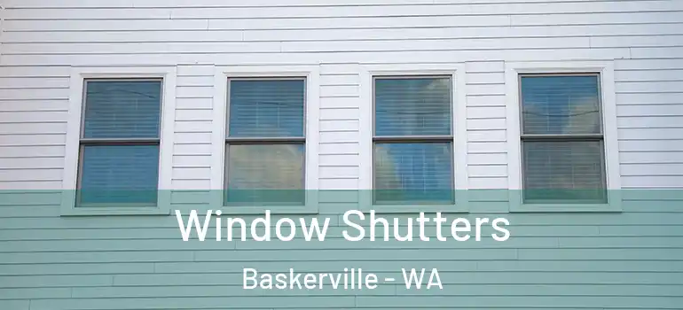 Window Shutters Baskerville - WA