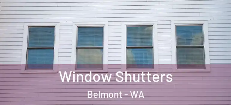 Window Shutters Belmont - WA