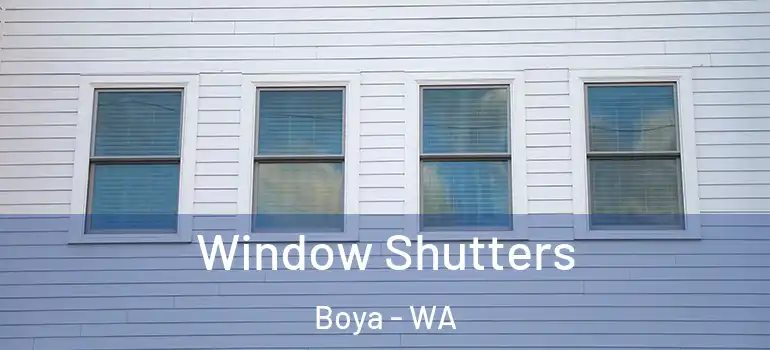 Window Shutters Boya - WA