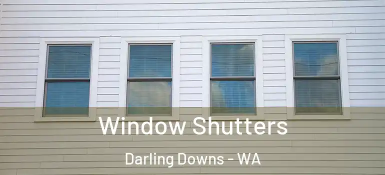  Window Shutters Darling Downs - WA