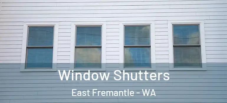  Window Shutters East Fremantle - WA