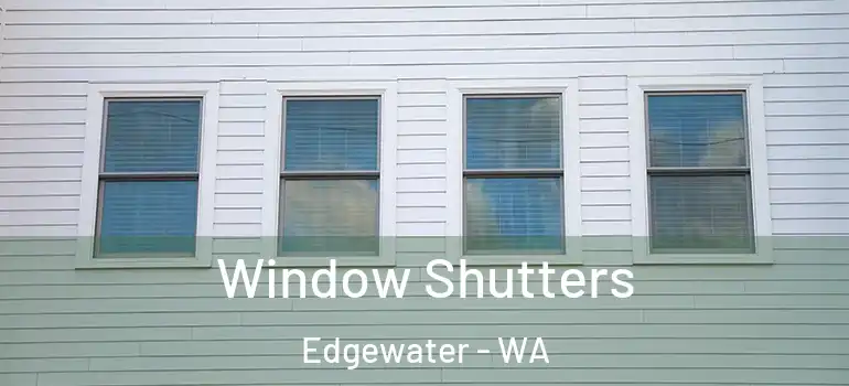  Window Shutters Edgewater - WA