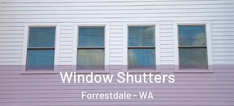  Window Shutters Forrestdale - WA