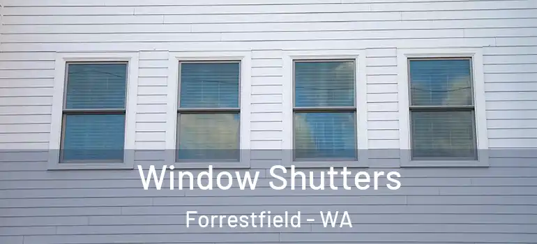  Window Shutters Forrestfield - WA