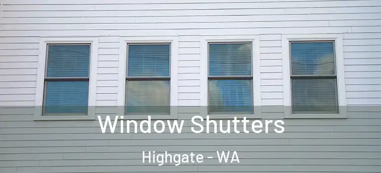 Window Shutters Highgate - WA