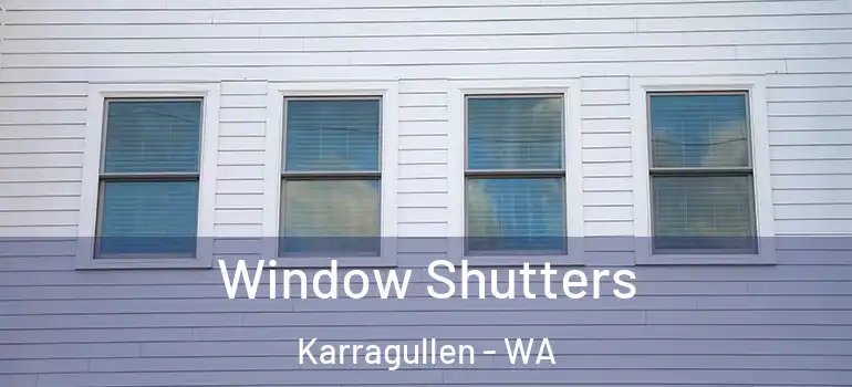 Window Shutters Karragullen - WA